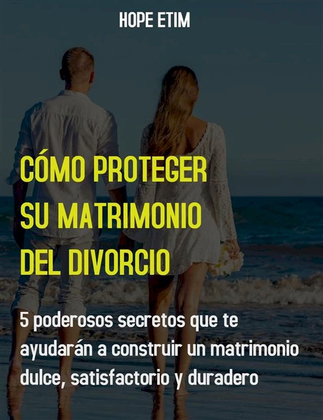 Kobo Cómo Proteger su Matrimonio del Divorcio