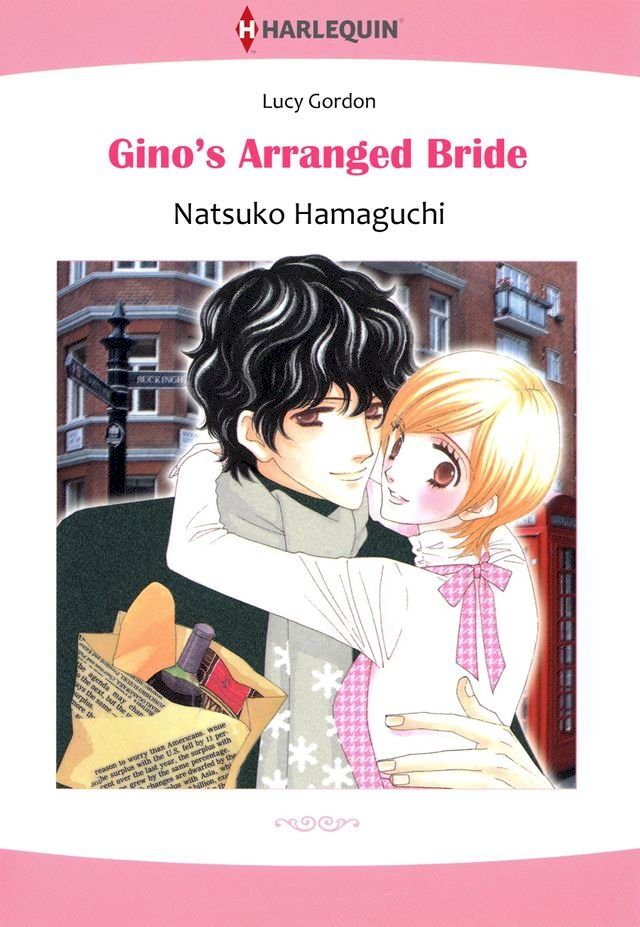 Gino's Arranged Bride (Harlequin Comics)