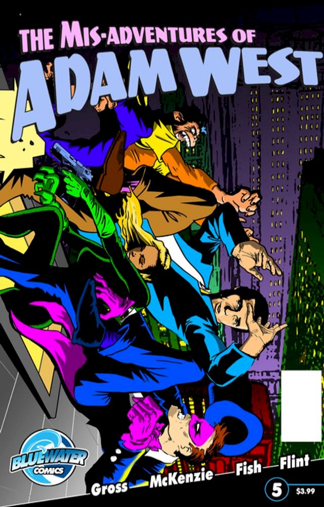 Misadventures of Adam West #5: Volume 2