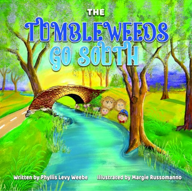 The Tumbleweeds Go South