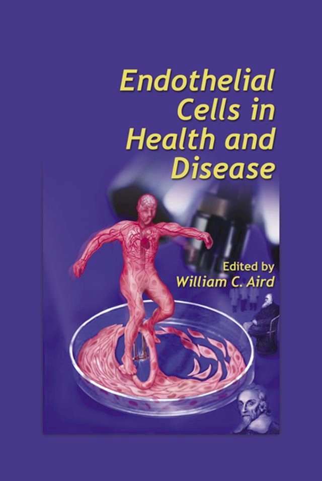 Kobo Endothelial Cells in Health and Disease