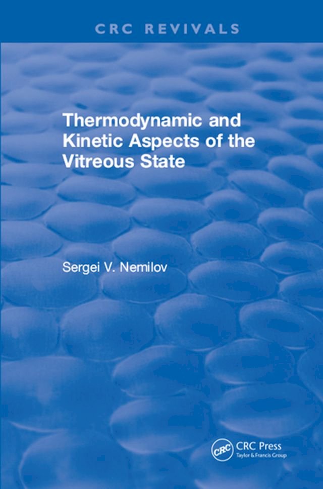 Kobo Thermodynamic and Kinetic Aspects of the Vitreous State