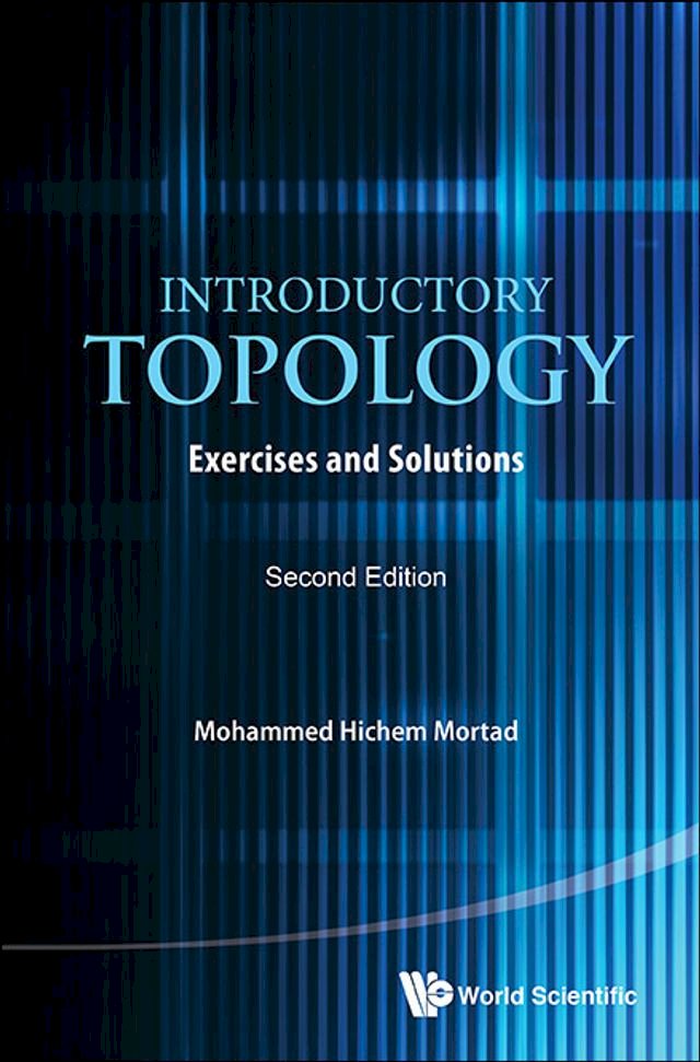 Kobo Introductory Topology: Exercises And Solutions (Second Edition)