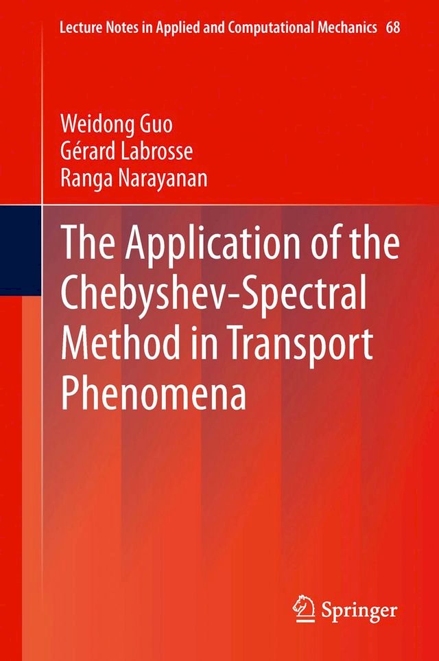 Kobo The Application of the Chebyshev-Spectral Method in Transport Phenomena
