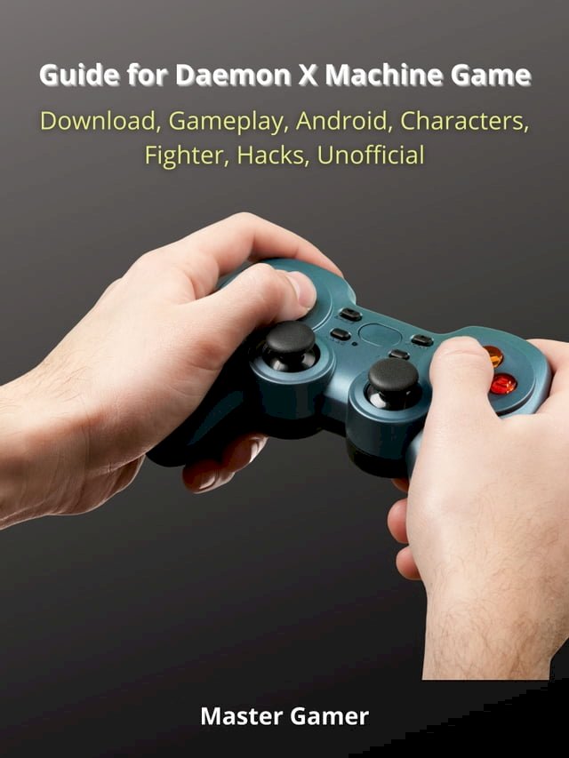 Guide for Daemon X Machine Game, Switch, Gameplay, Arsenal, Armor, Mods, Best Weapons, Unoff