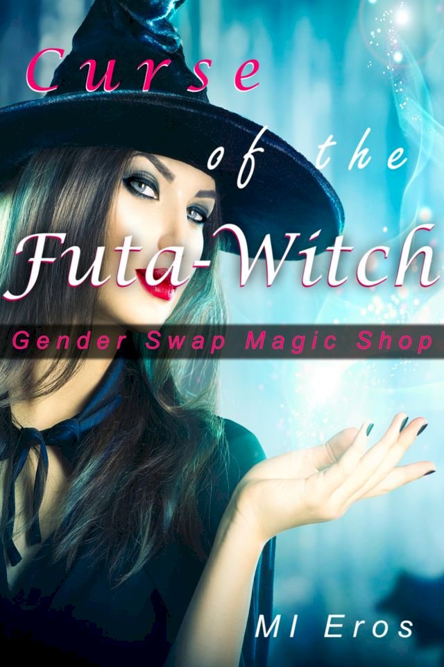 Curse of the Futa Witch: Gender Swap Magic Shop