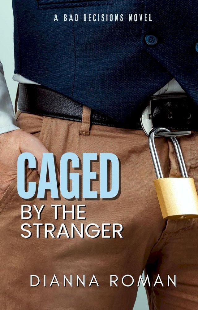 Caged By The Stranger