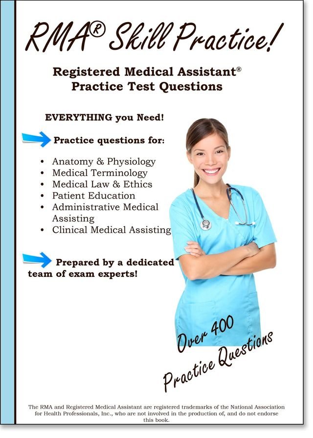 Practice the RMA! Registered Medical Assistant Practice Test Questions