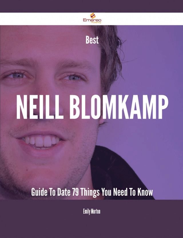 Kobo Best Neill Blomkamp Guide To Date - 79 Things You Need To Know