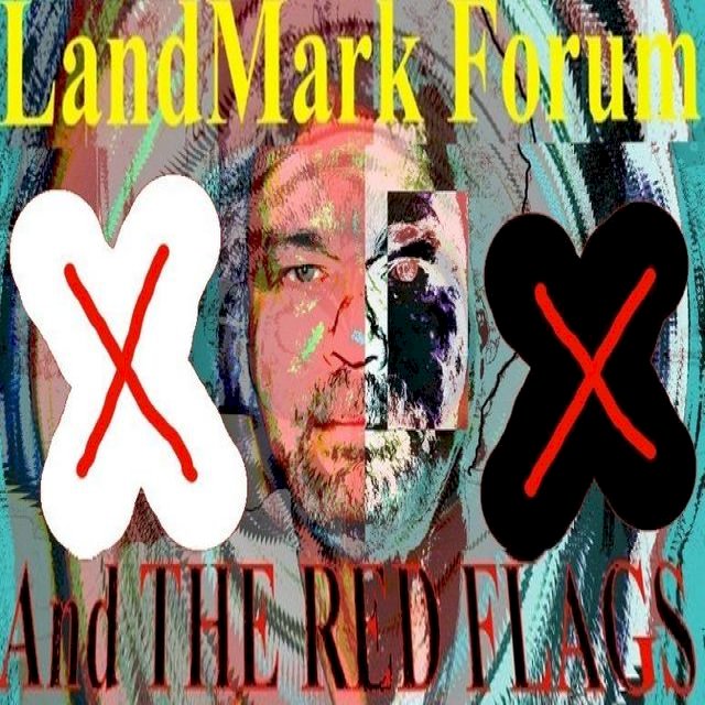 LandMark Forum And The Red Flags