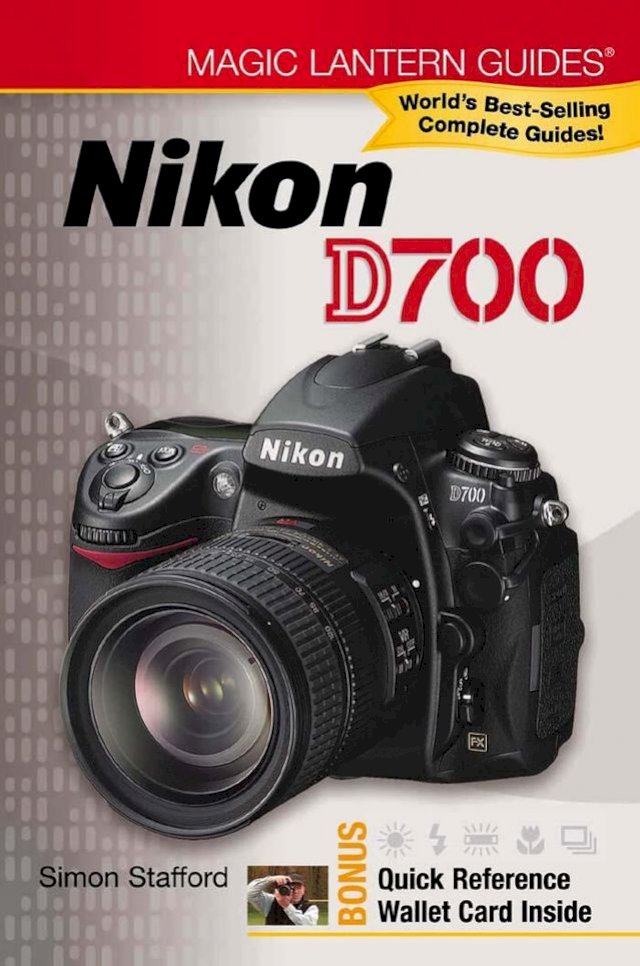 Magic Lantern Guides: Nikon D700