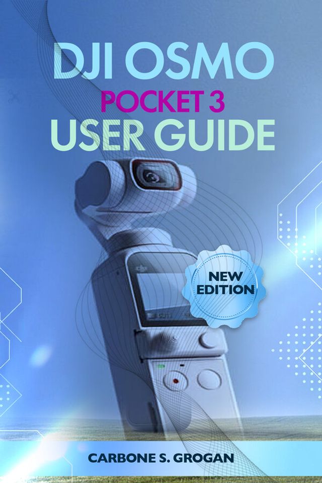 Kobo DJI Osmo Pocket 3 User Guide