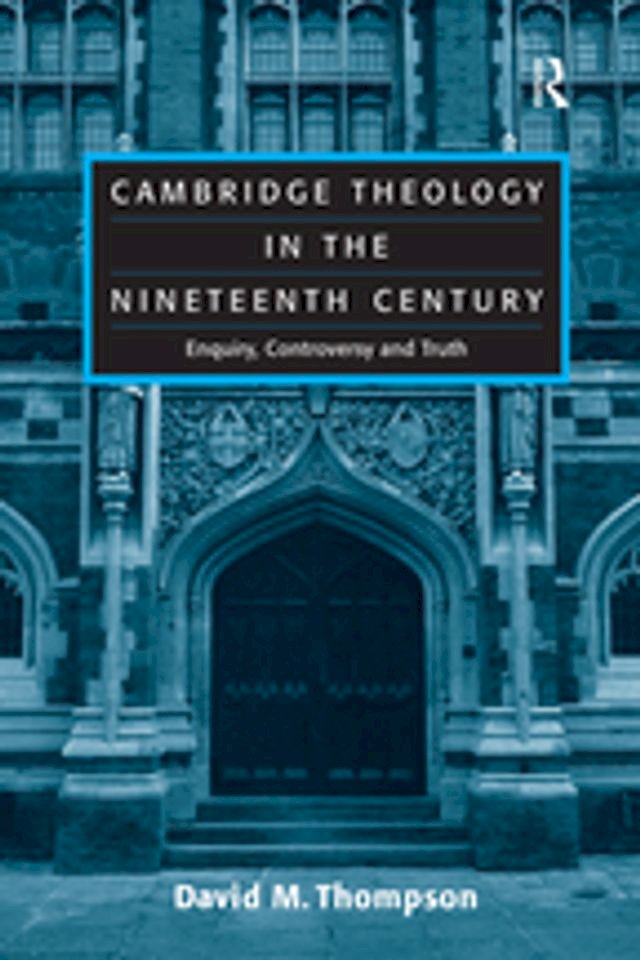 Kobo Cambridge Theology in the Nineteenth Century
