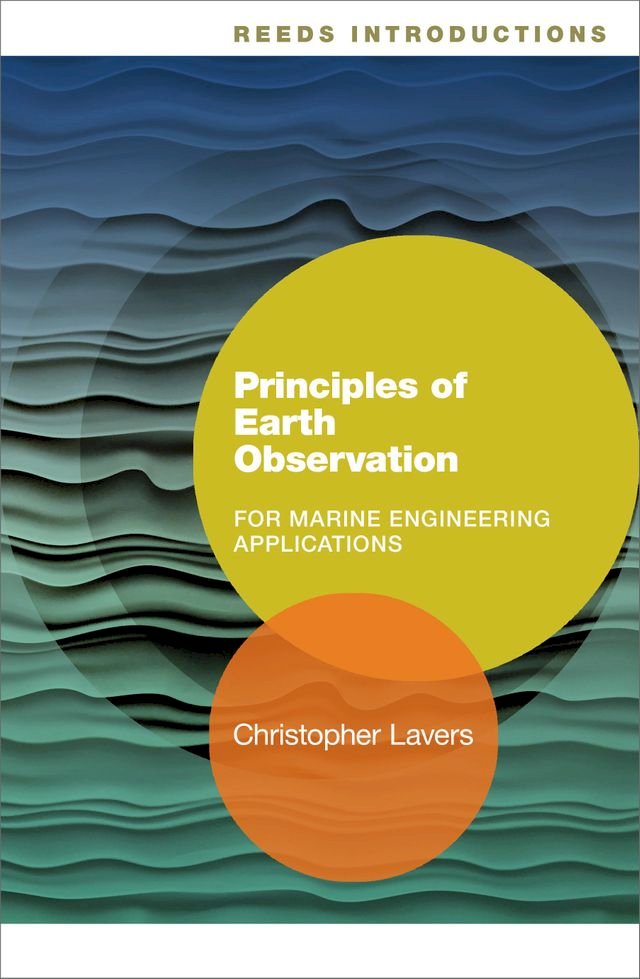 Kobo Reeds Introductions: Principles of Earth Observation for Marine Engineering Applications