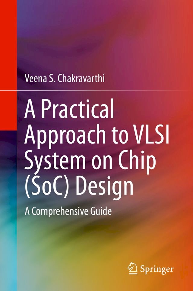 Kobo A Practical Approach to VLSI System on Chip (SoC) Design