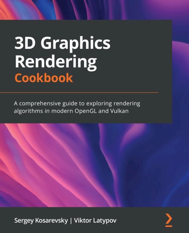 Kobo 3D Graphics Rendering Cookbook