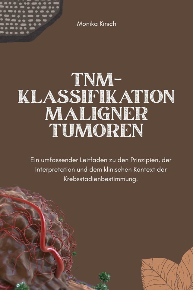 Kobo TNM Klassifikation maligner Tumoren