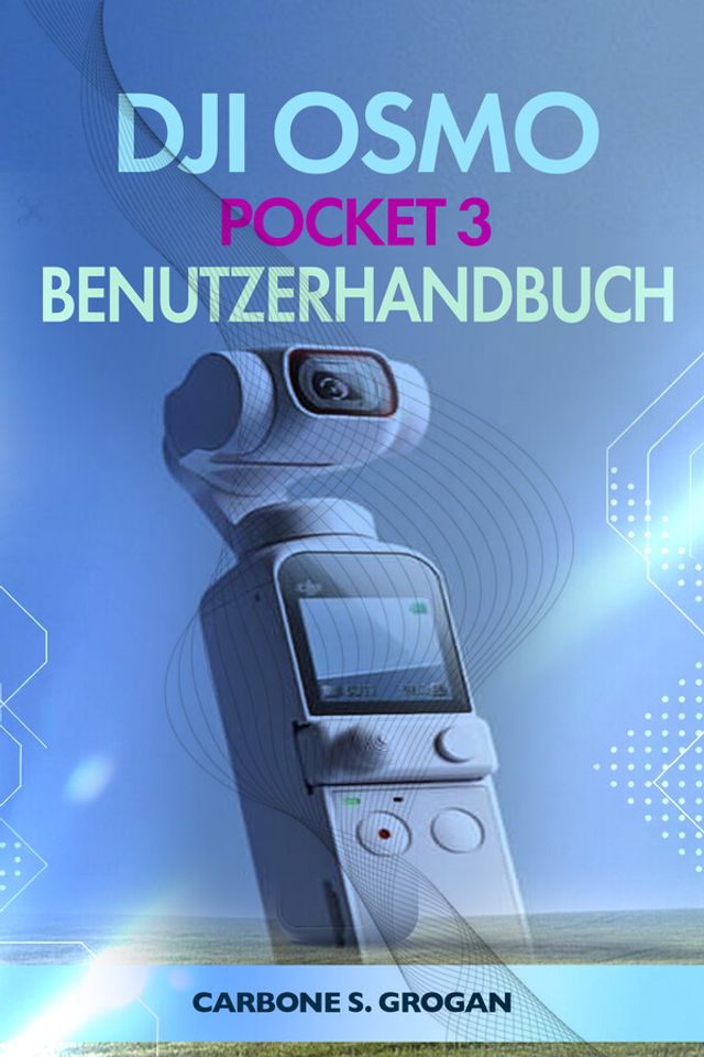 Kobo DJI Osmo Pocket 3 Benutzerhandbuch