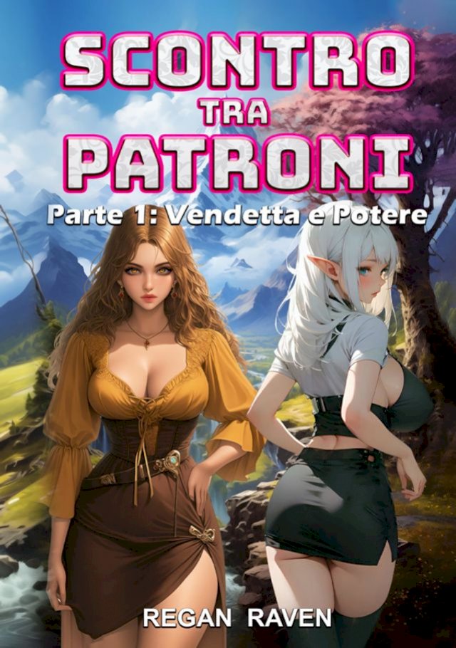 Scontro tra Patroni - Parte 1: Vendetta e Potere