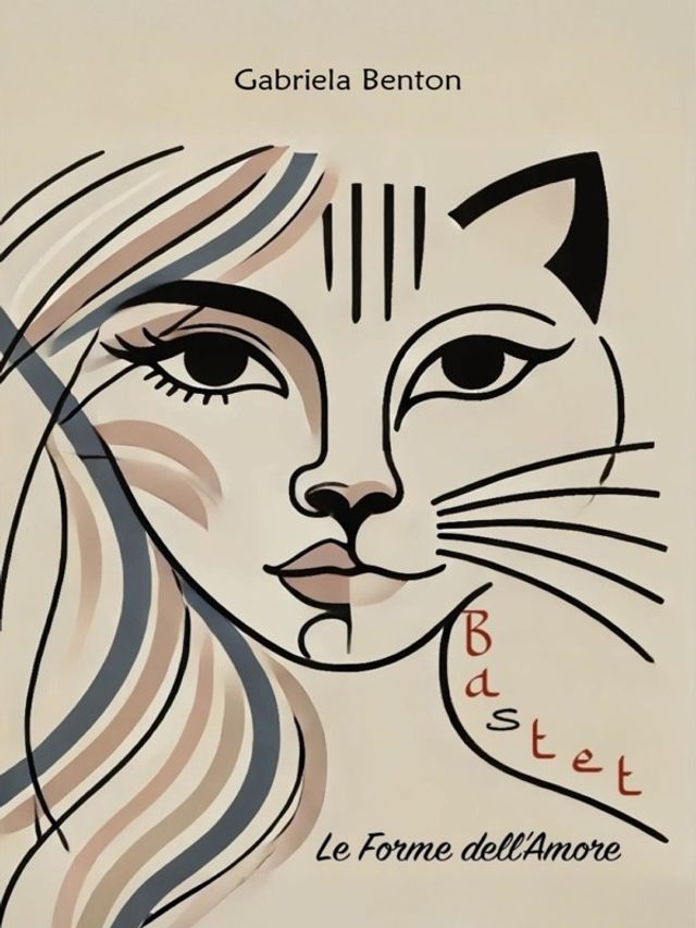 BASTET Le Forme dell'Amore