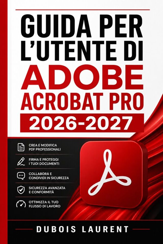 Kobo Guida per l'utente di Adobe Acrobat Pro 2026-2027