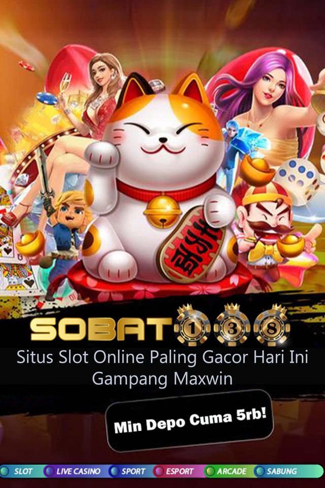 Sobat138 : Daftar Situs Slot Online Paling Gacor Hari Ini Gampang Maxwin
