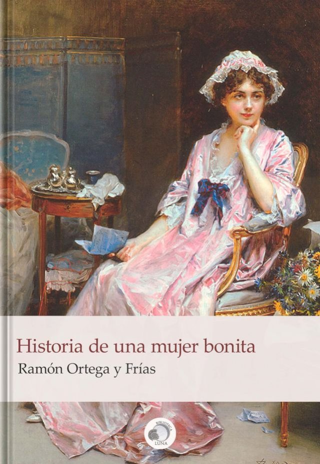 Historia de una mujer bonita