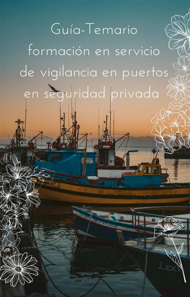 Guía-Temario formación en servicio de vigilancia en puertos en seguridad priva