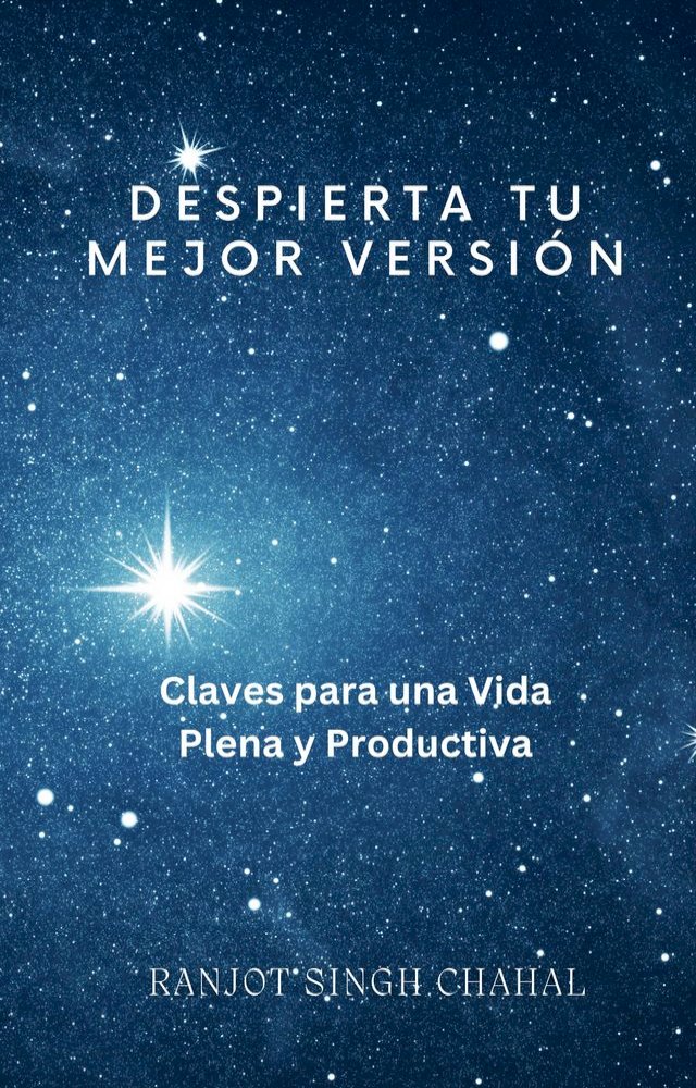 Despierta Tu Mejor Versión: Claves para una Vida Plena y Productiva ...