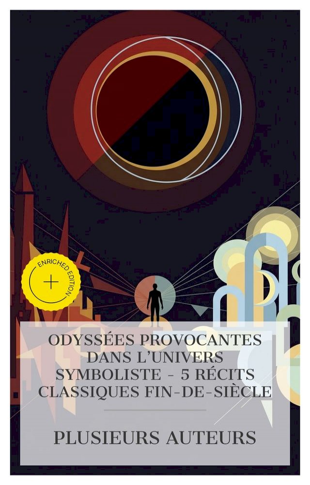 Odyssées Provocantes dans l'Univers Symboliste – 5 Récits Classiques Fin-de-s