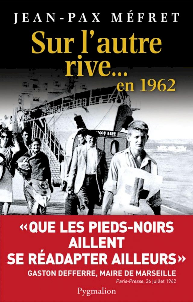 Sur l'autre rive en 1962