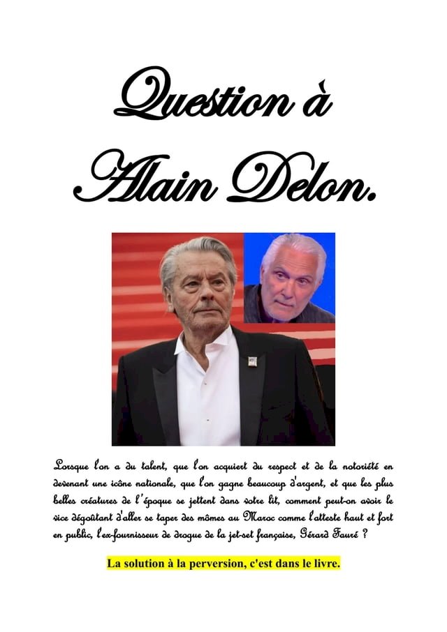 Question à Alain Delon