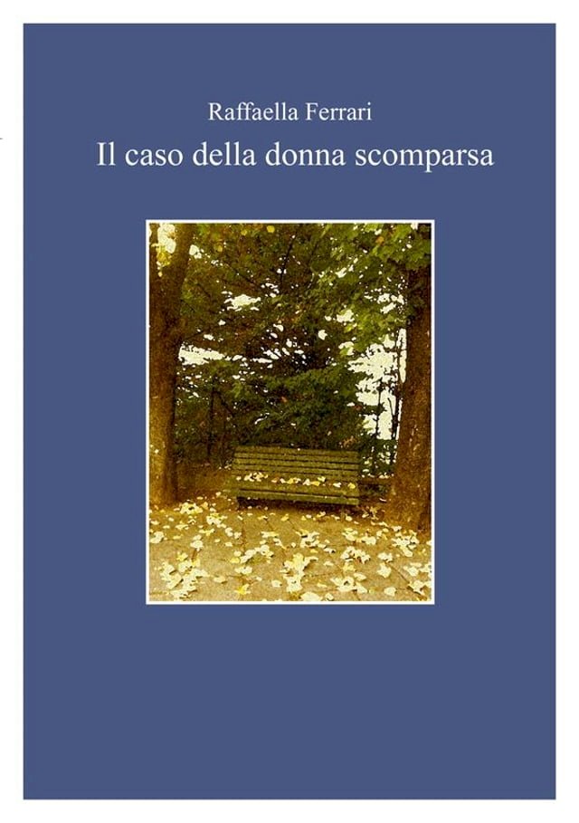 Il caso della donna scomparsa