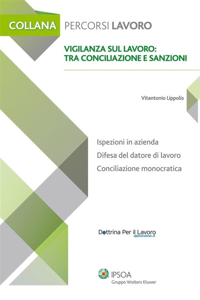 Vigilanza sul lavoro: tra conciliazione e sanzioni