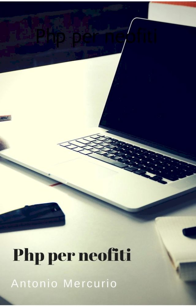 Php le basi: per principianti