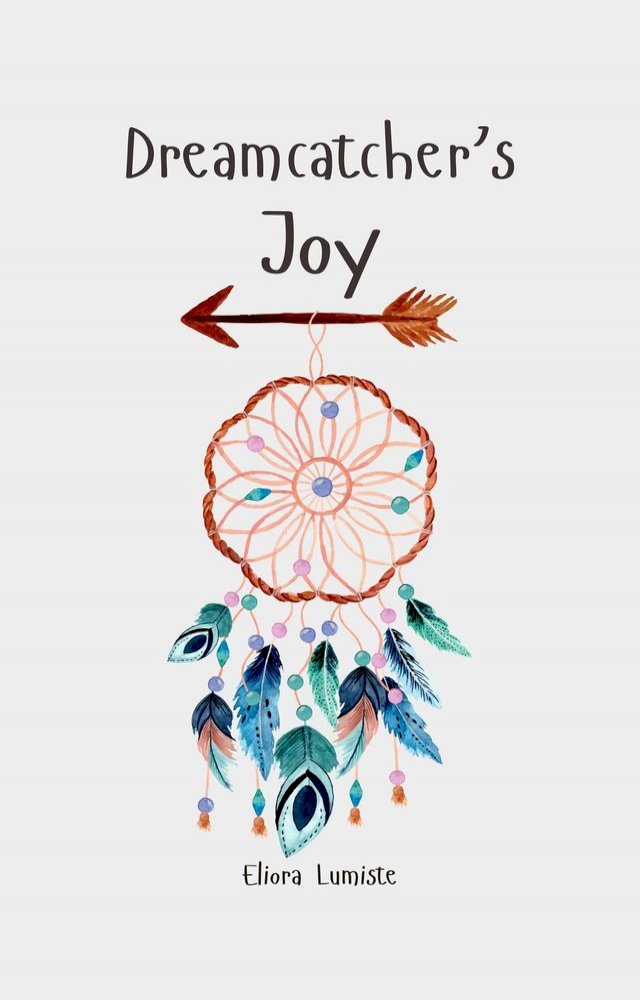 Dreamcatcher's Joy