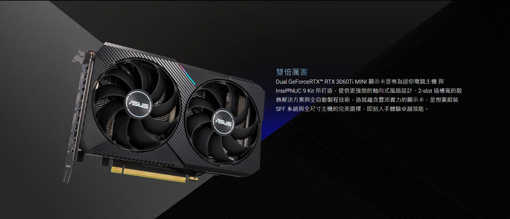 ASUS DUAL GeForce RTX 3060 Ti V2 MINI O8GB 顯示卡- PChome 24h購物