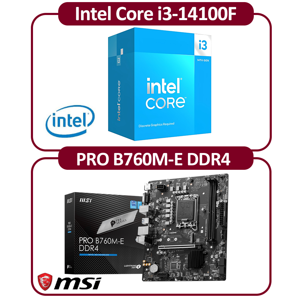 MSI 微星 Intel 14代 I3-14100F 四核 CPU+微星 B760M-E DDR4 主機板 組合包