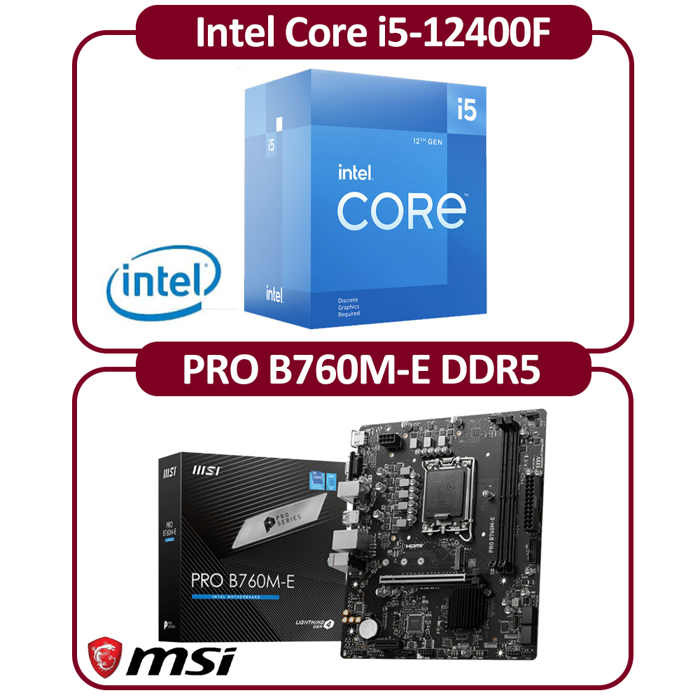 MSI 微星 Intel 12代 I5-12400F 六核 CPU+微星 B760M-E DDR5 主機板 組合包