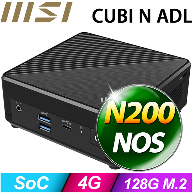 MSI 微星 【BHCH63A03N】Cubi N ADL-264BTW(N200/4G/128G SSD/FD)特仕機