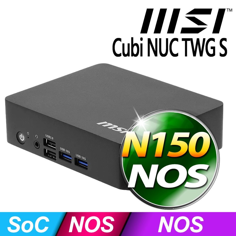 MSI 微星 Cubi NUC TWG S-013BTW(N150/NOS)