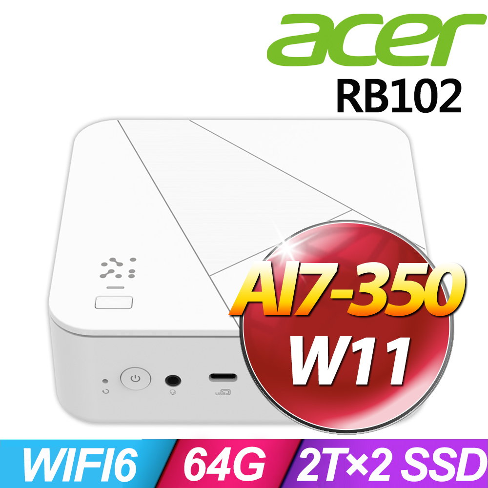 ACER 宏碁 Revo Box RB102 系列 - AMD AI7處理器 / 64G記憶體 / 2TB×2 SSD / Win11家用版