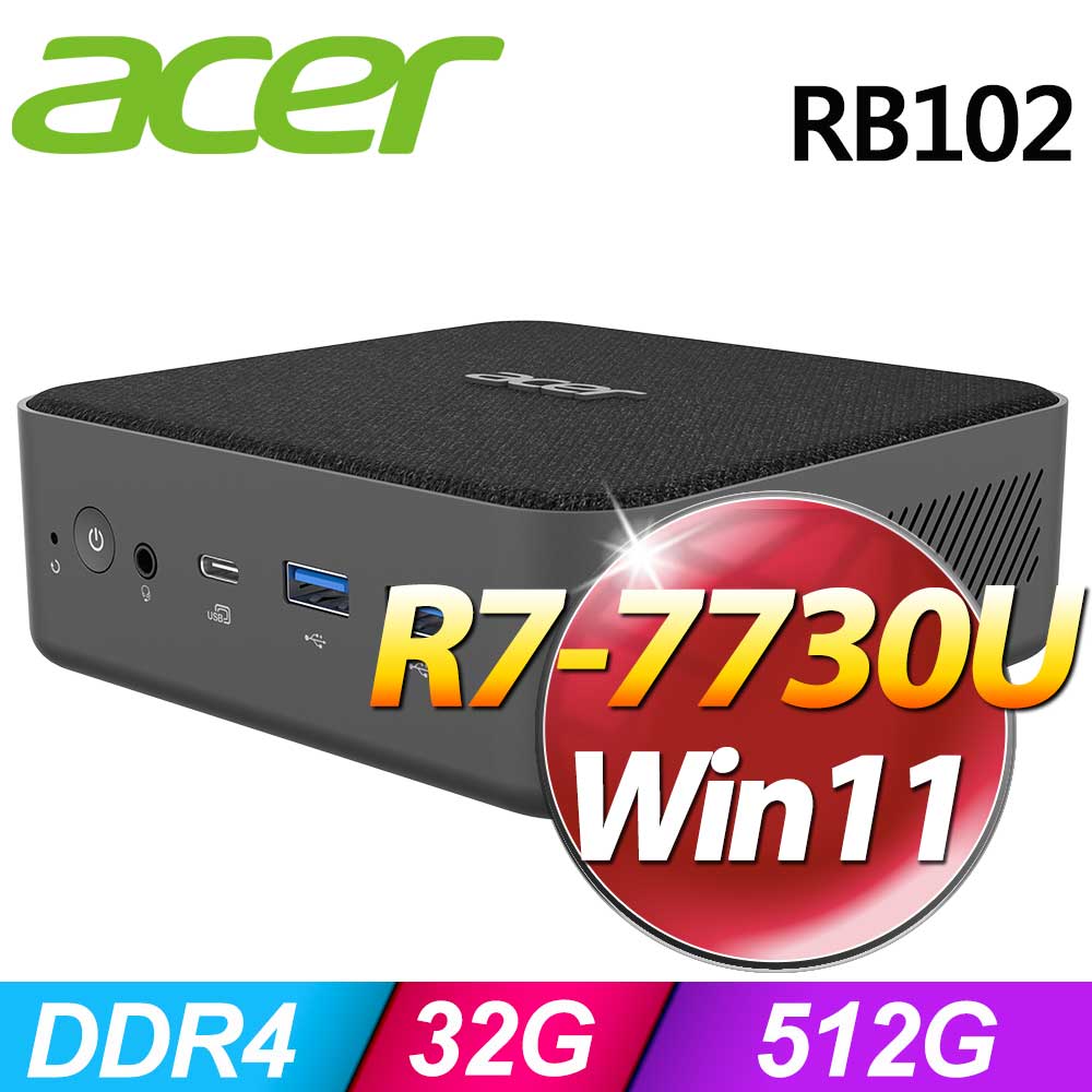 ACER 宏碁 Revo Box RB102(R7-7730U/16G+16G/512G SSD/W11)特仕