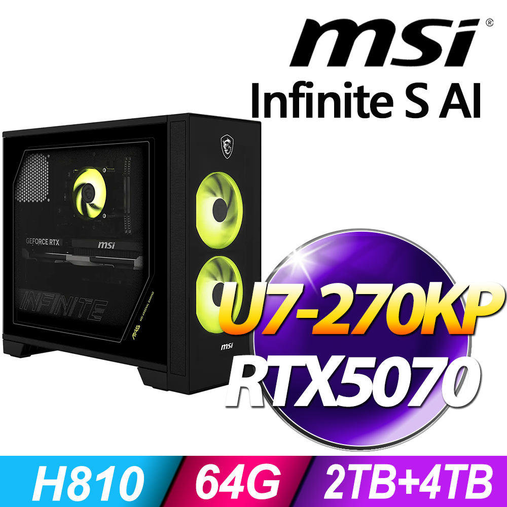 MSI 微星 MAG Infinite S AI 系列- U7處理器 - 64G記憶體 / 2TB+4TB SSD / RTX5070 電競顯卡 / Win11 專業版電腦