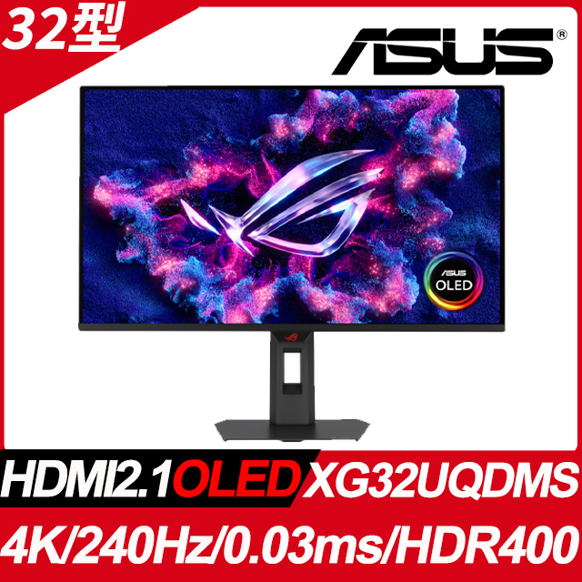 ASUS 華碩 ROG Strix XG32UQDMS 電競螢幕(32型/4K/240Hz/0.03ms/HDR400/HDMI2.1/DP/QD-OLED)（其他規格）