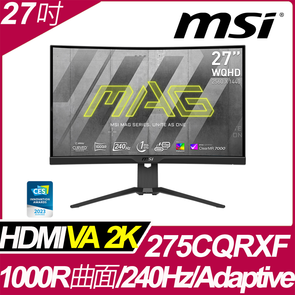 MSI MAG 275CQRXF HDR曲面電競螢幕 (27型/2K/240hz/1ms/VA/Type-C)