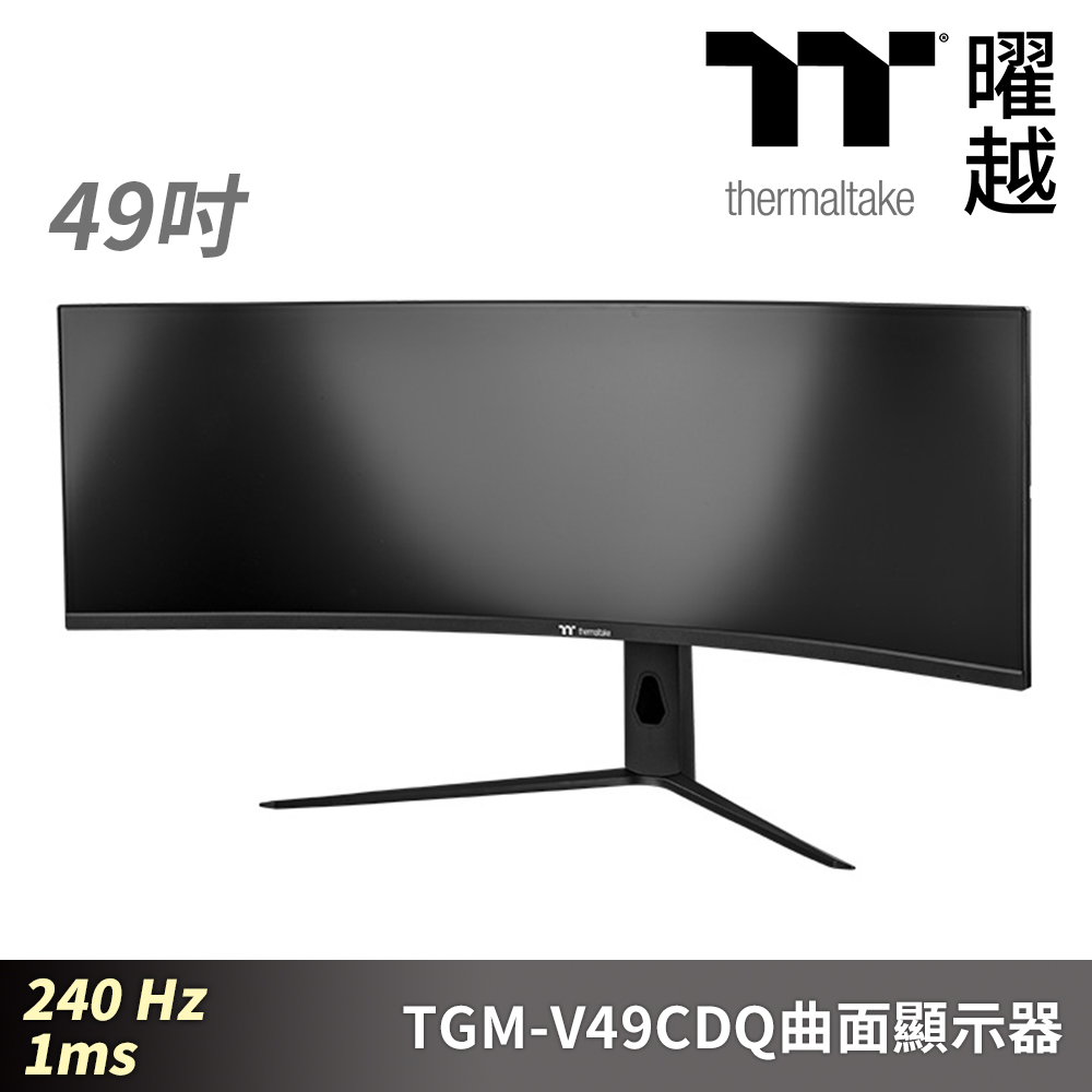 Thermaltake 曜越 TGM-V49CDQ曲面顯示器 49吋 240Hz 1ms RGB炫彩背光