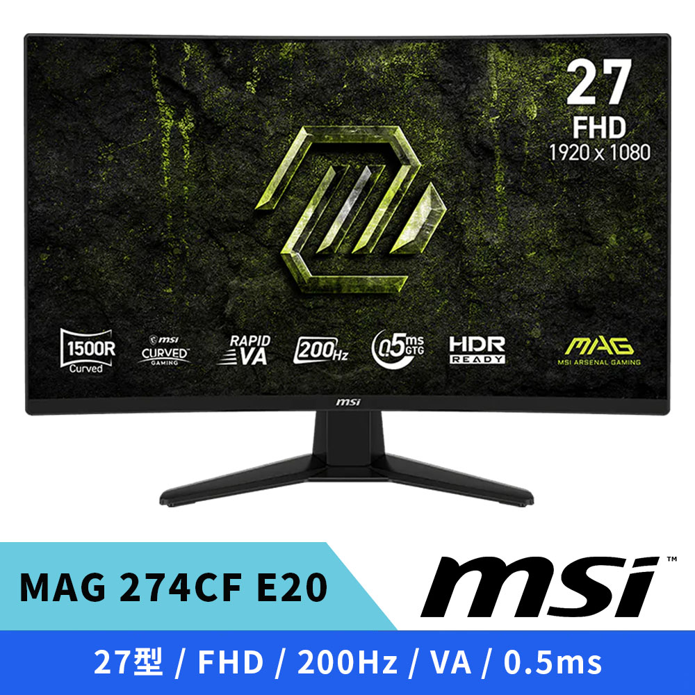 MAG 274CF E20 曲面電競螢幕 27型/FHD/VA/200Hz/0.5ms