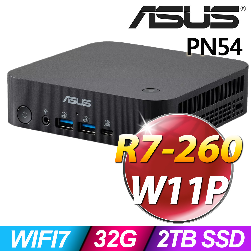 ASUS 華碩 PN54系列-AMD Ryzen 7 260處理器-32G記憶體/2TB SSD/Win11 專業版電腦(NUC)