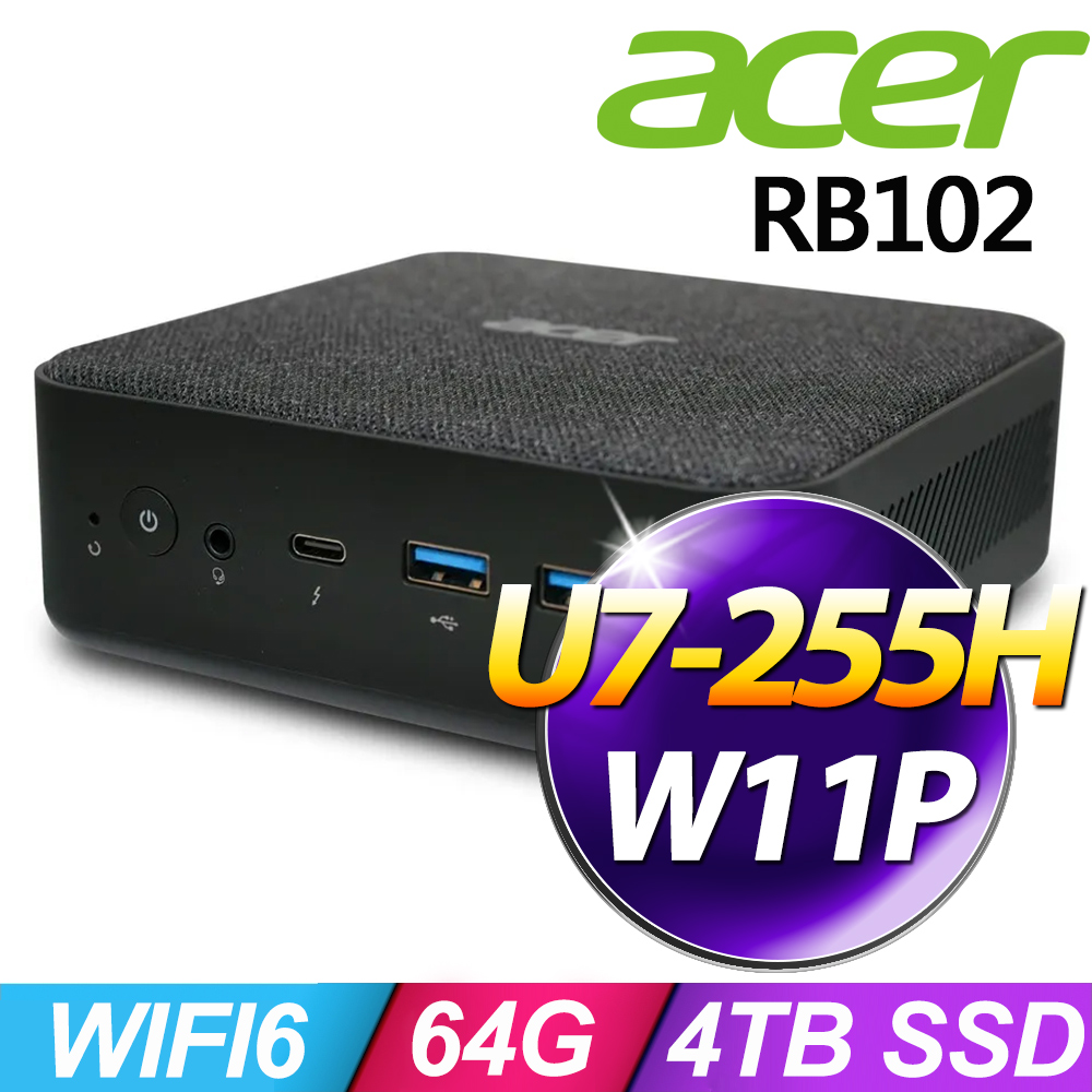ACER 宏碁 Revo Box RB102系列 - Ultra 7處理器 - 64G記憶體 / 4TB SSD / Win11 專業版電腦 (U7-255H)
